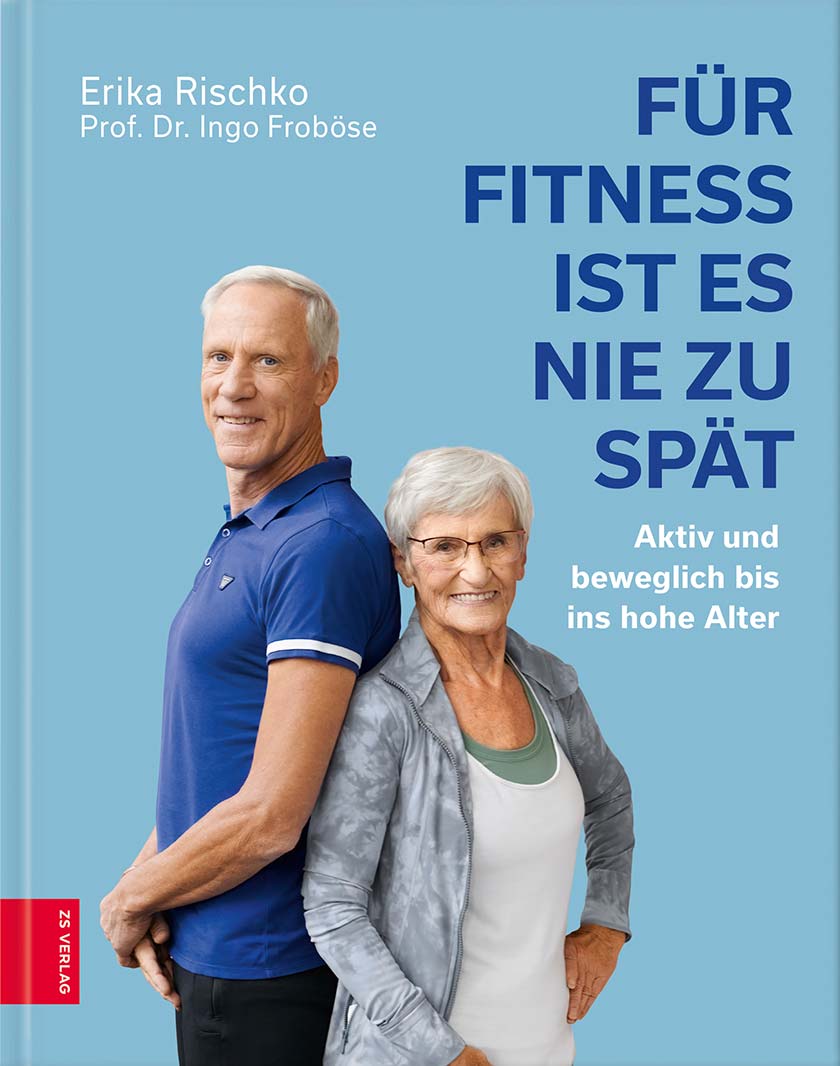 Wie geht eigentlich fit und aktiv bis ins hohe Alter?