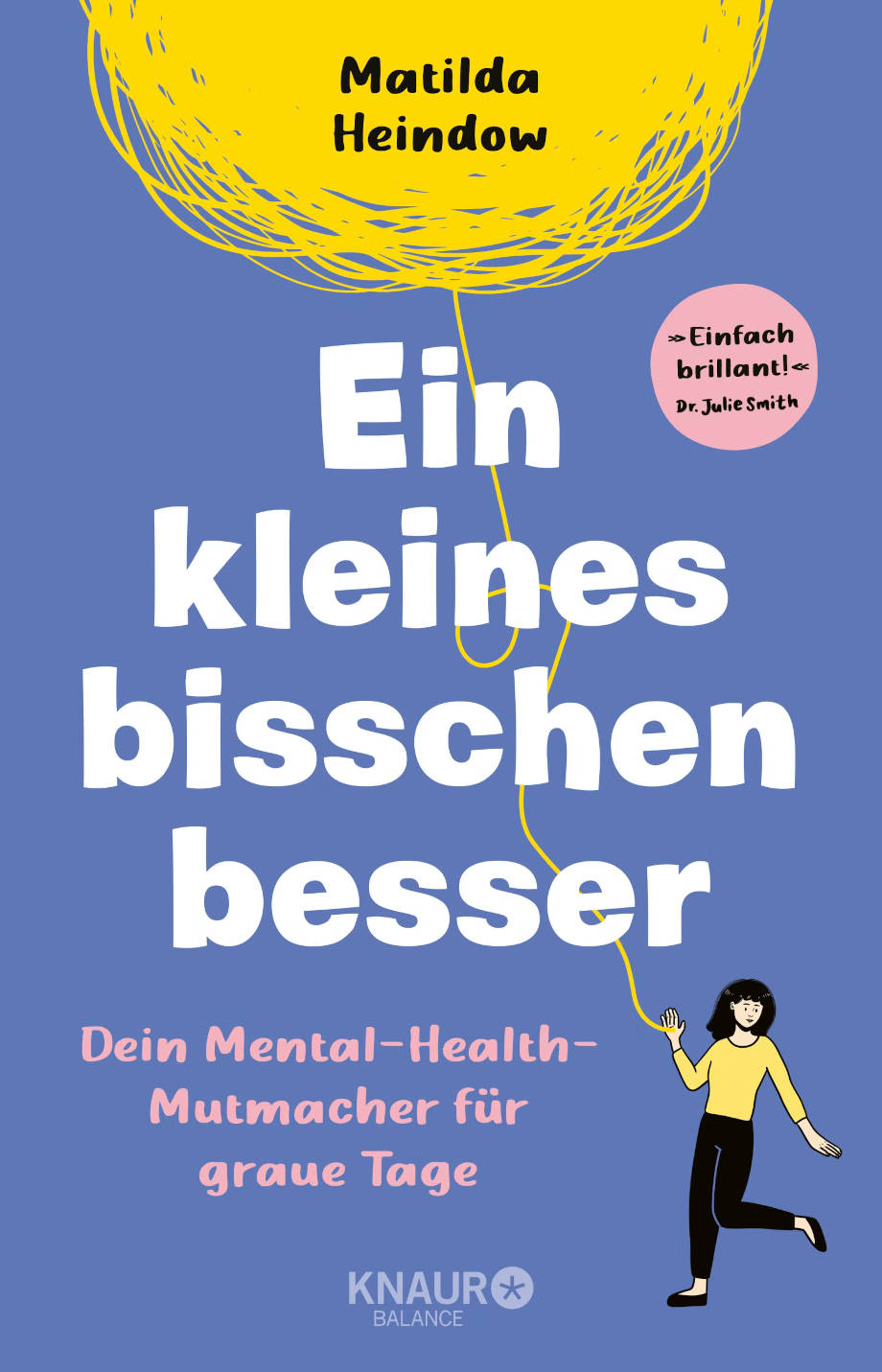 Ein kleines bisschen besser: Mental-Health-Stärkung mit Herz