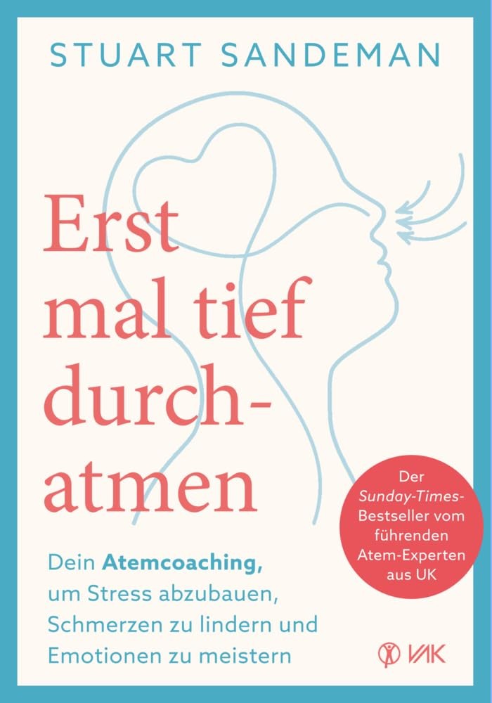 Rezension: „Erst mal tief durchatmen“ von Stuart Sandeman
